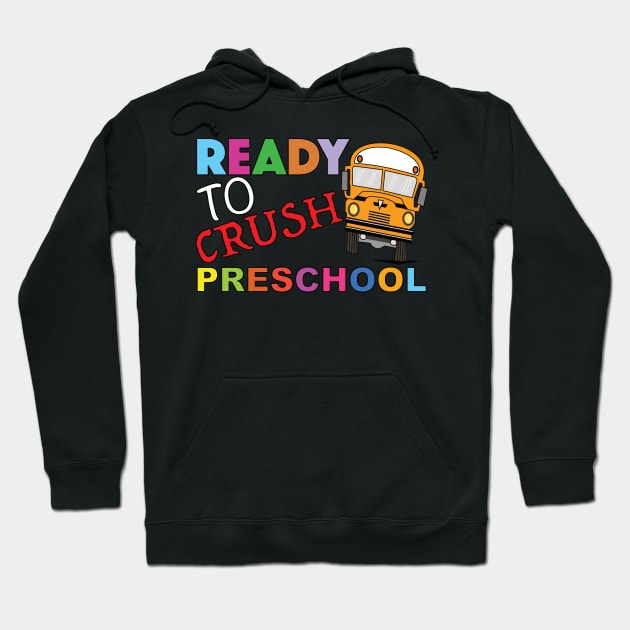 Ready To Crush Preschool Hoodie by Blessing Direct